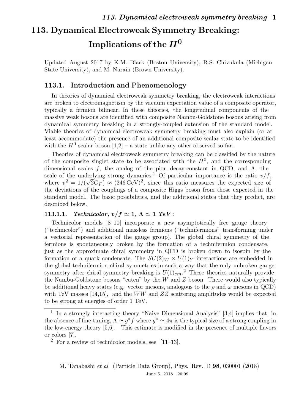 Dynamical Electroweak Symmetry Breaking: Implications of the H0