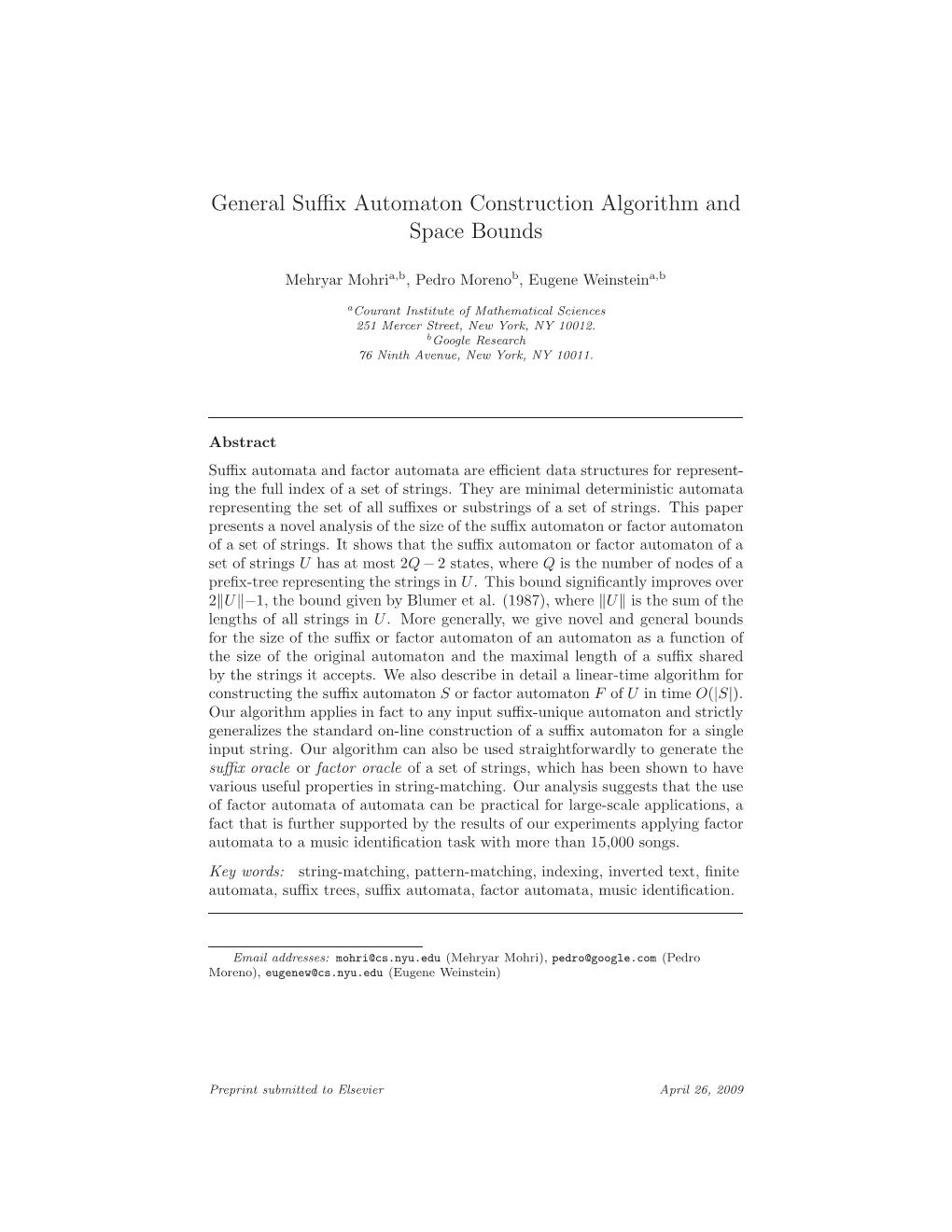General Suffix Automaton Construction Algorithm and Space