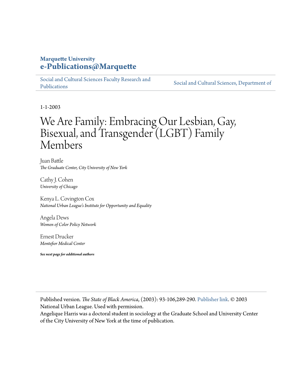 Embracing Our Lesbian, Gay, Bisexual, and Transgender (LGBT) Family Members Juan Battle the Graduate Center, City University of New York