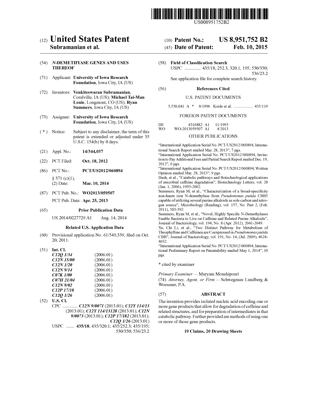 (12) United States Patent (10) Patent No.: US 8,951,752 B2 Subramanian Et Al