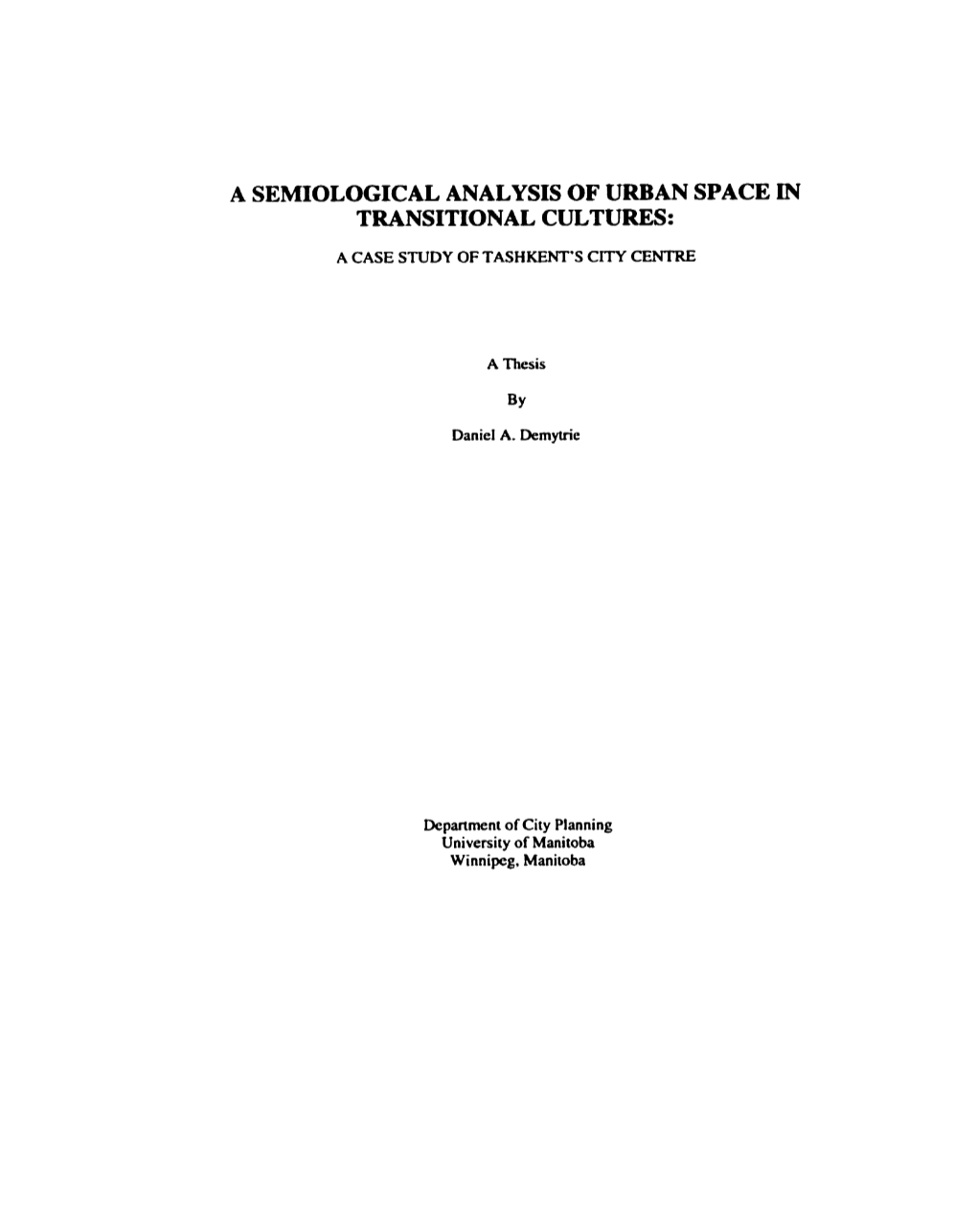 A Semiological Analysis of Urban Space in Transitional Cultures