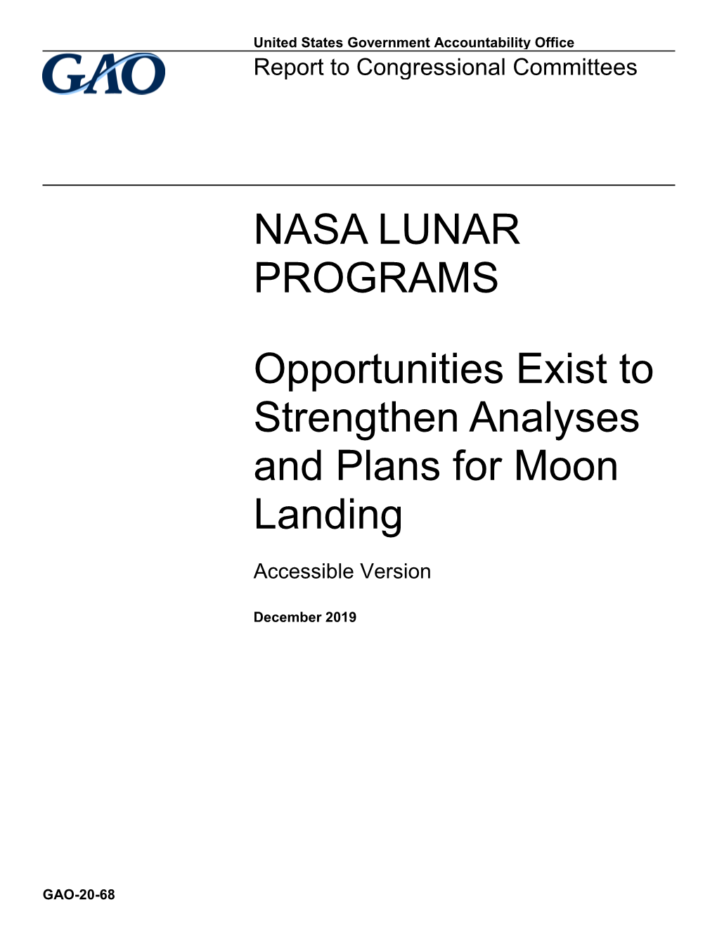 GAO-20-68, Accessible Version, NASA LUNAR PROGRAMS