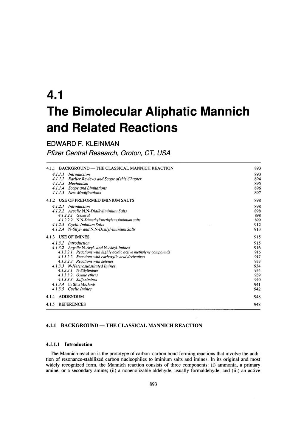 The Bimolecular Aliphatic Mannich and Related Reactions EDWARD F