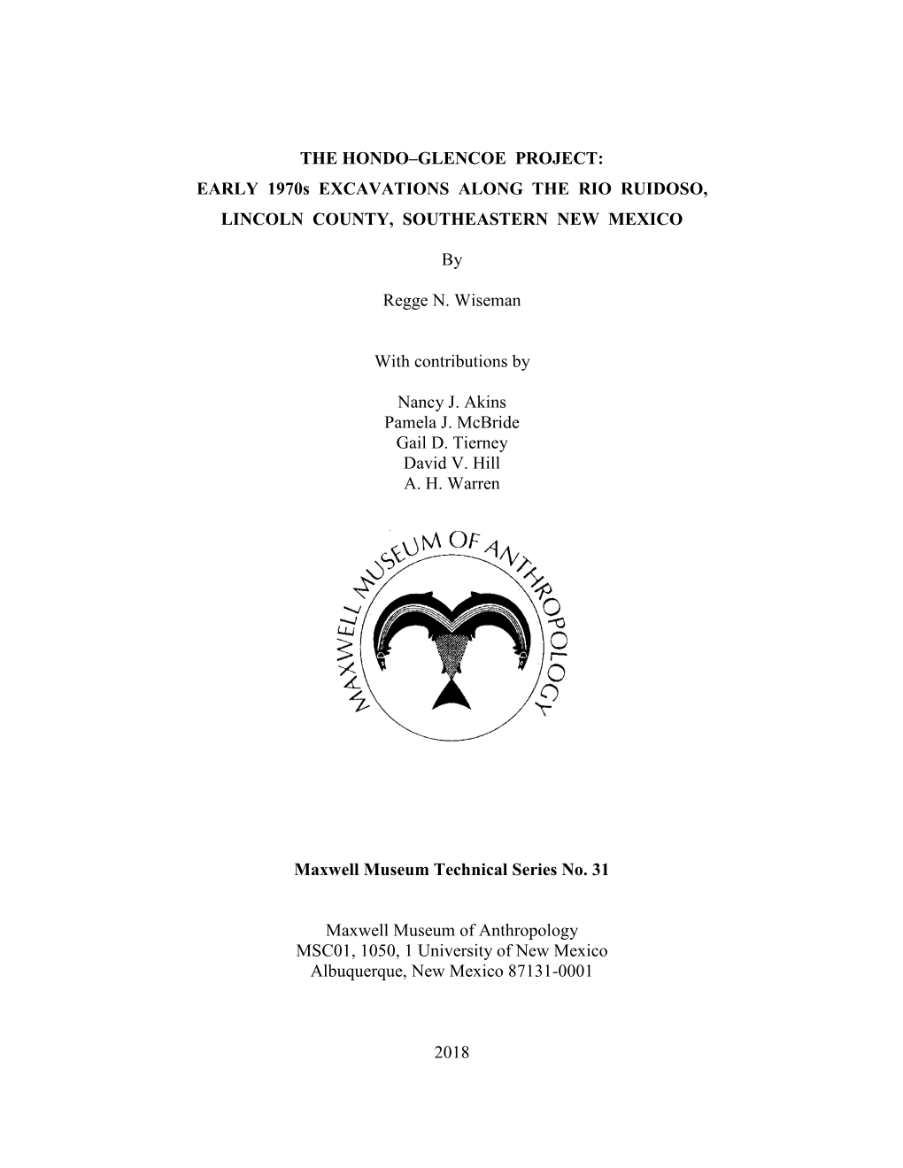 THE HONDO–GLENCOE PROJECT: EARLY 1970S EXCAVATIONS ALONG the RIO RUIDOSO, LINCOLN COUNTY, SOUTHEASTERN NEW MEXICO