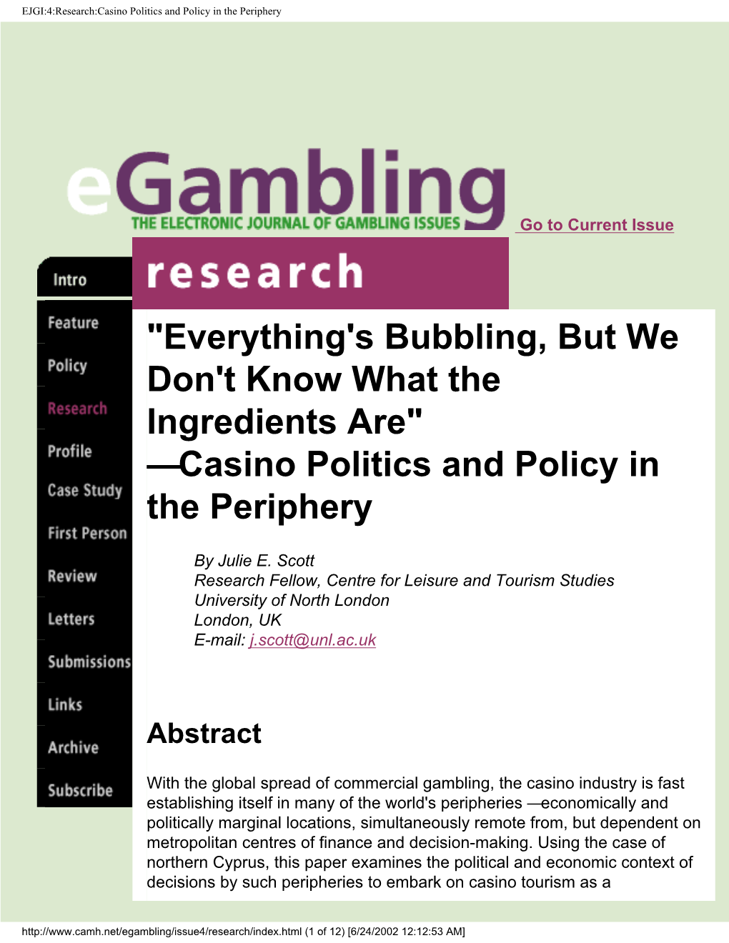 EJGI:4:Research:Casino Politics and Policy in the Periphery