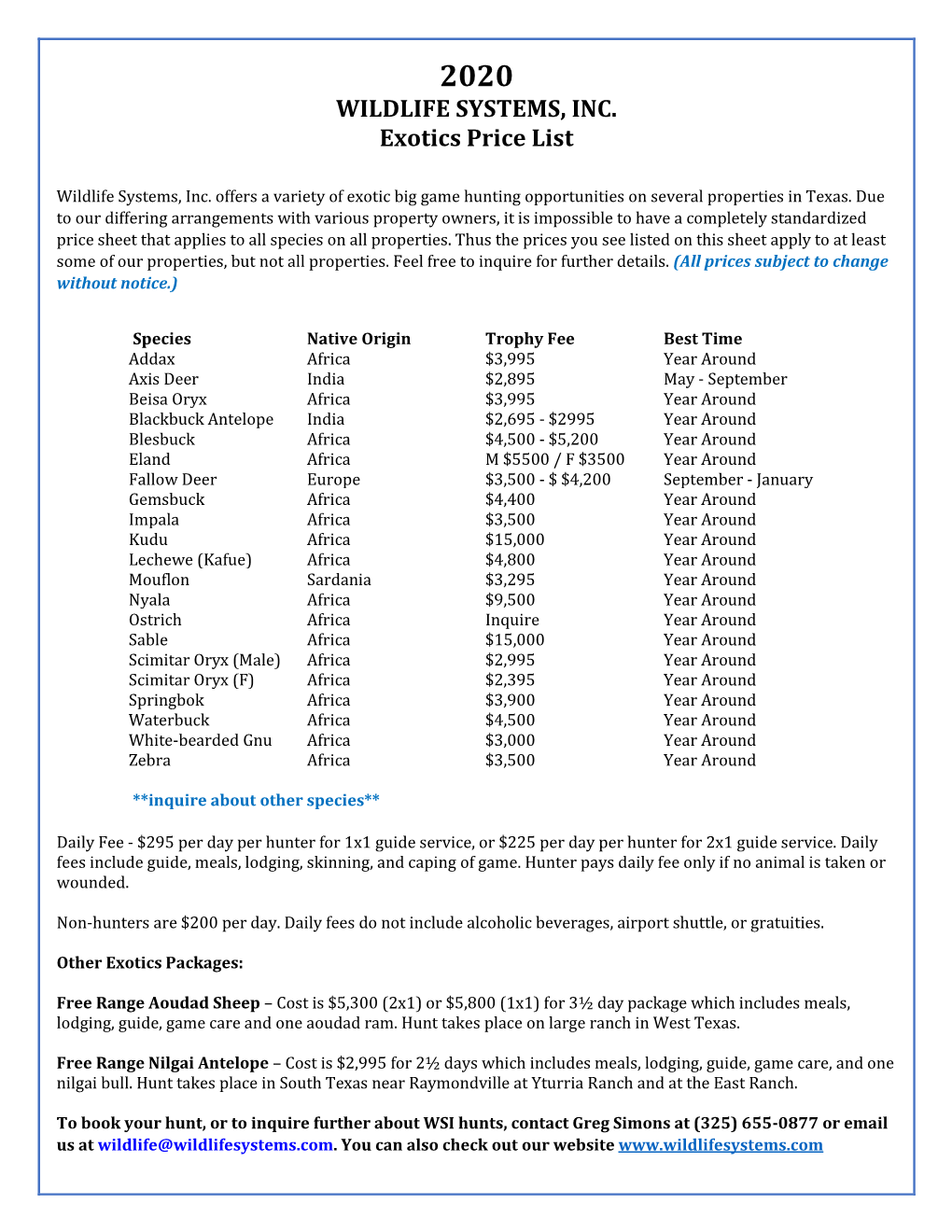 WILDLIFE SYSTEMS, INC. Exotics Price List