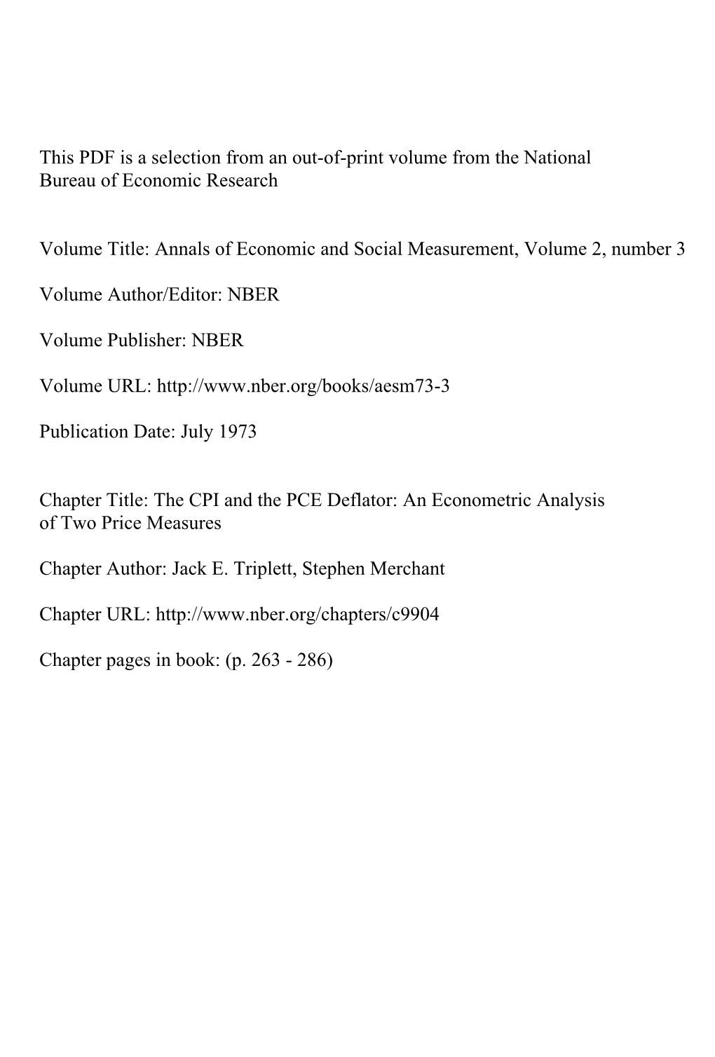 The CPI and the PCE Deflator: an Econometric Analysis of Two Price Measures