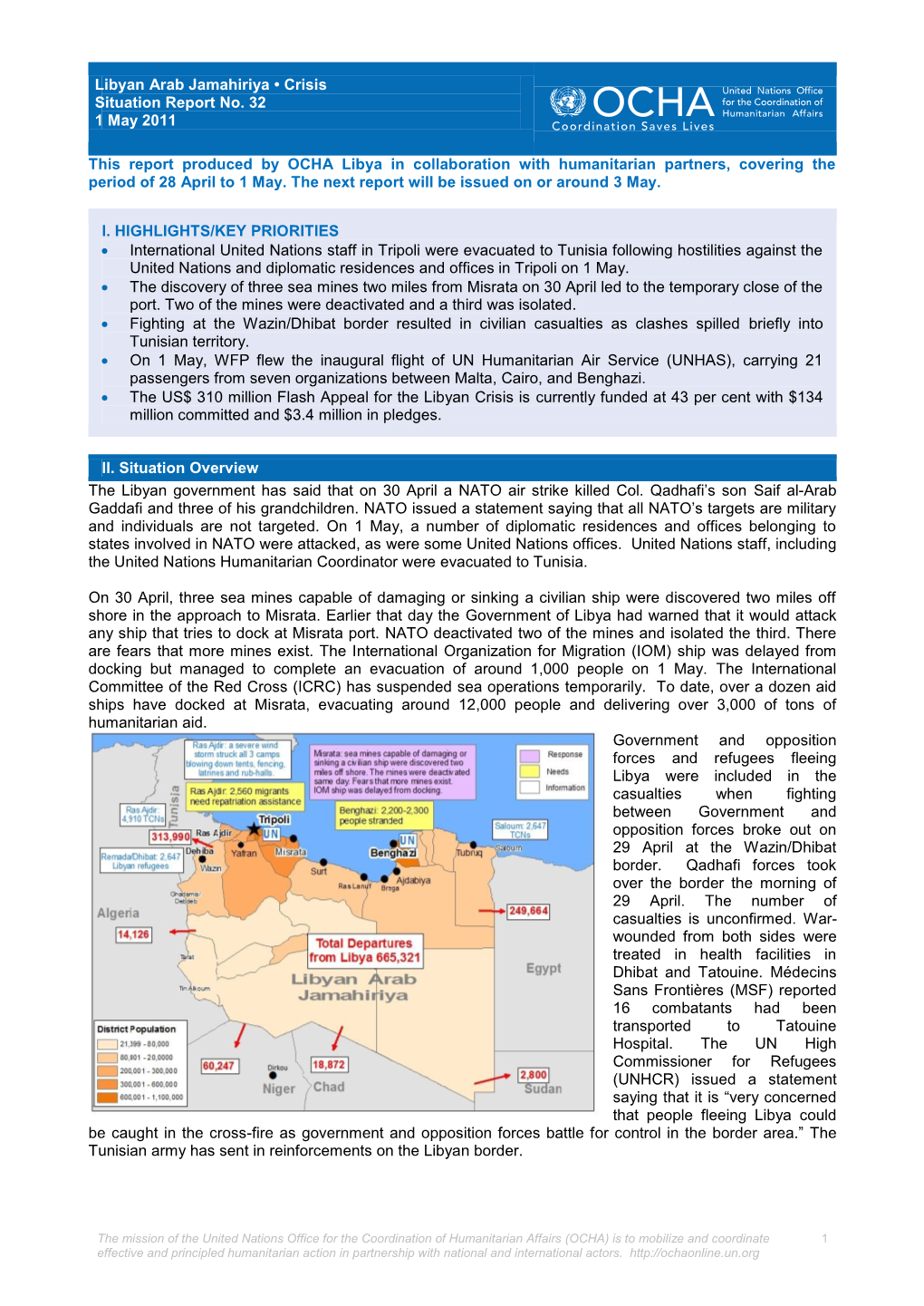 Libyan Arab Jamahiriya • Crisis Situation Report No. 32 1 May 2011