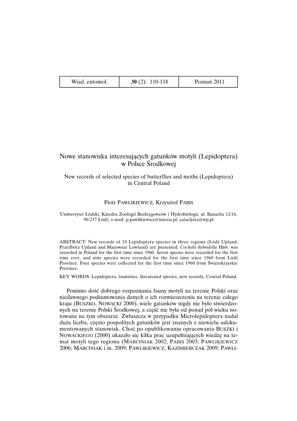 Nowe Stanowiska Interesujących Gatunków Motyli (Lepidoptera) W Polsce Środkowej