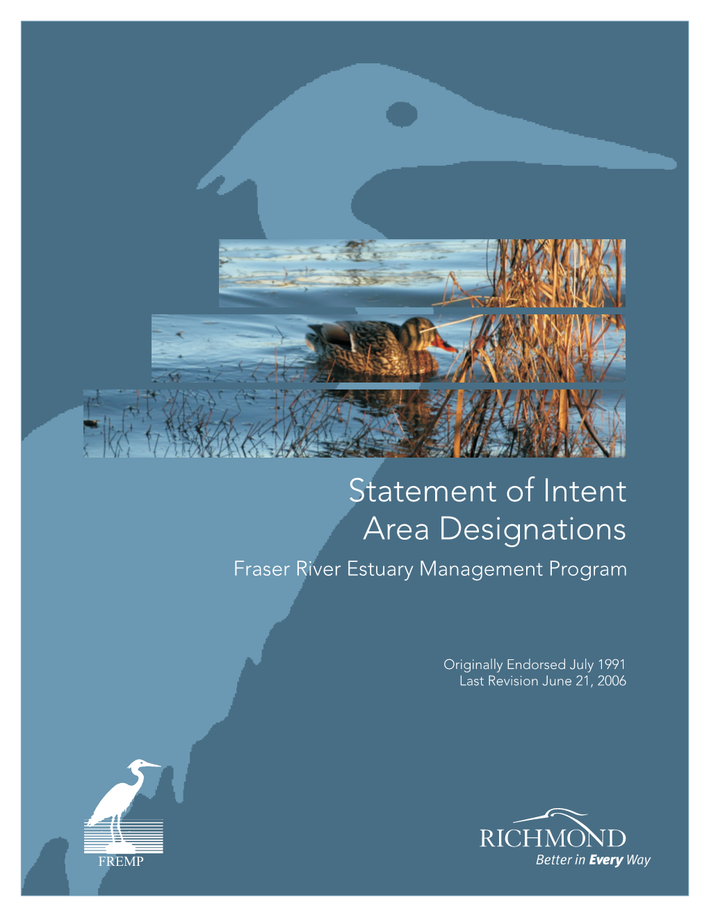 Statement of Intent Area Designations Fraser River Estuary Management Program