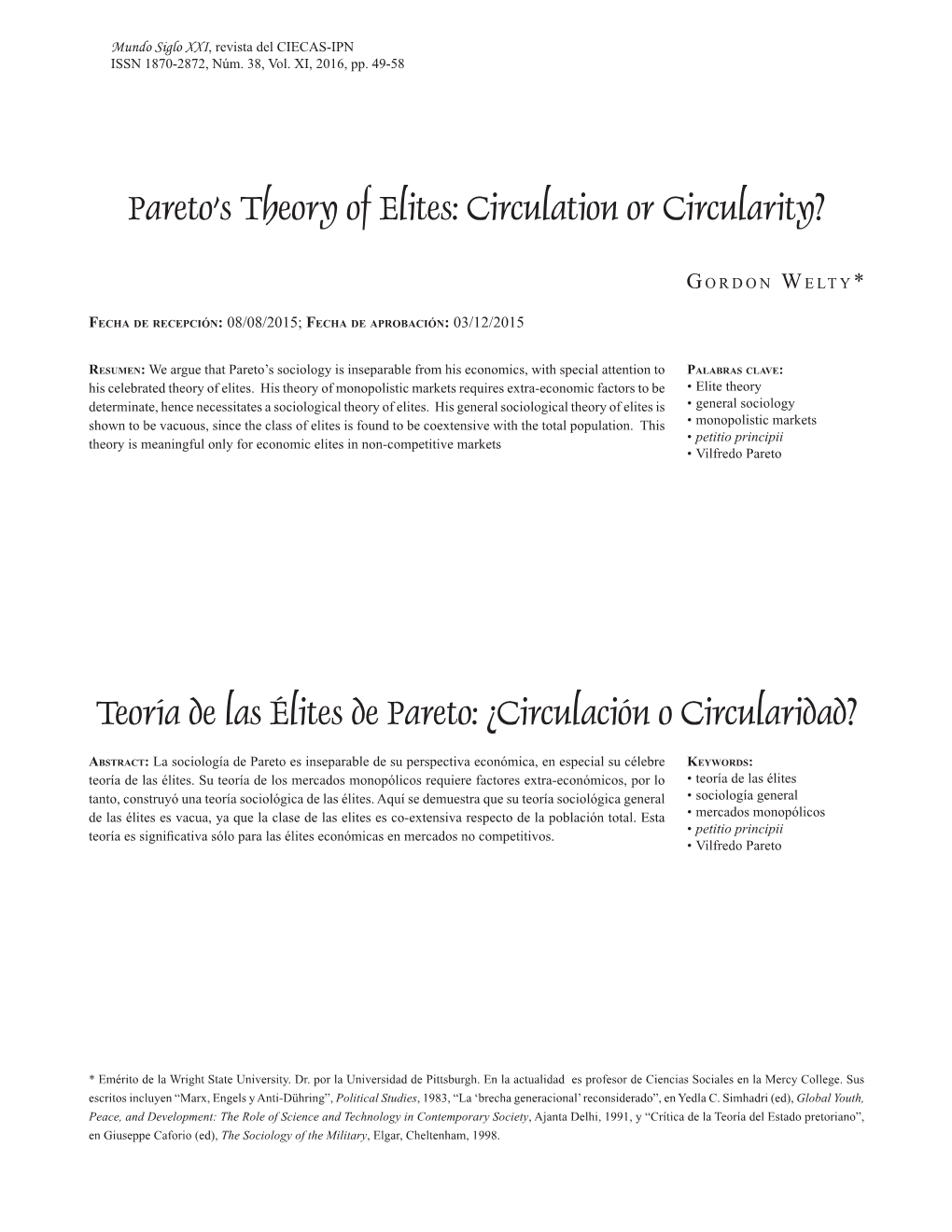 Pareto's Theory of Elites: Circulation Or Circularity? Teoría De Las Élites