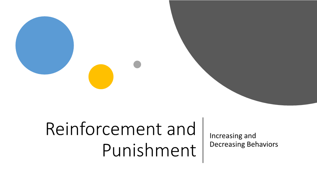 Reinforcement and Punishment