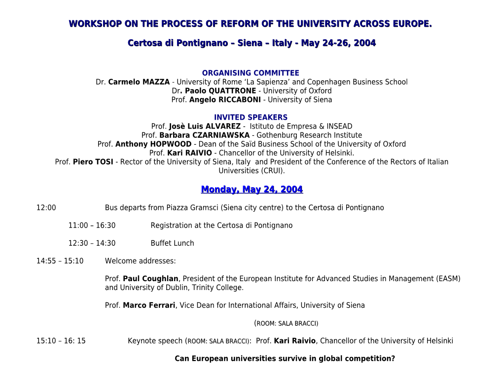 Workshop on the Process of Reform of the University Across Europe