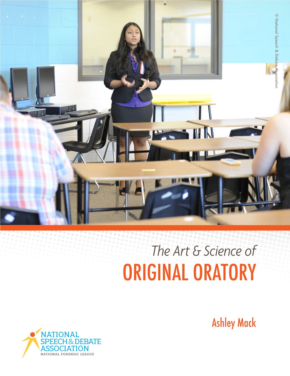 The Art & Science of Original Oratory