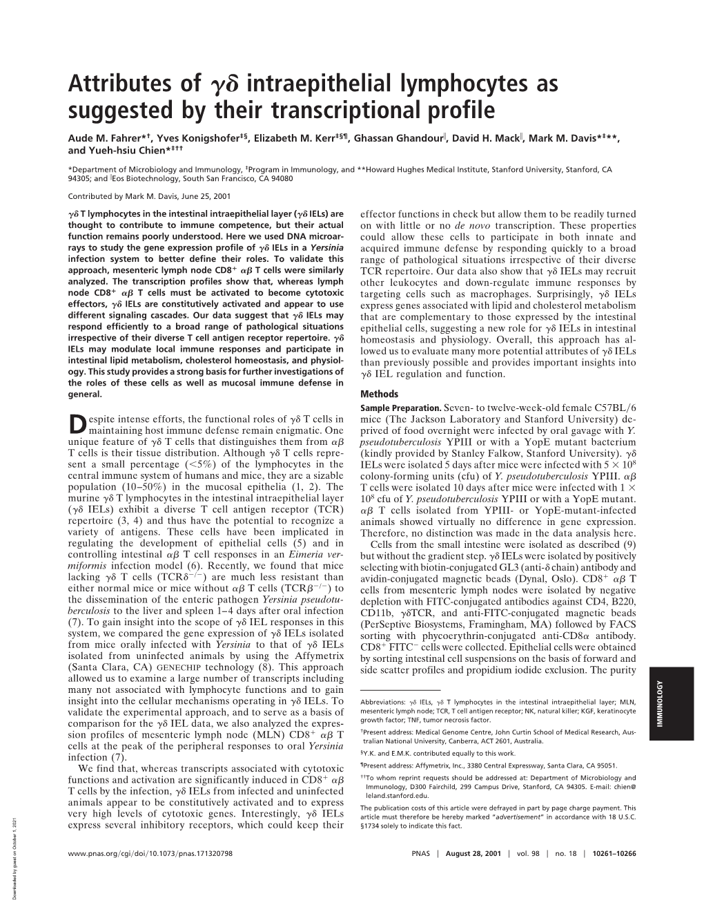 Attributes of Intraepithelial Lymphocytes As Suggested by Their