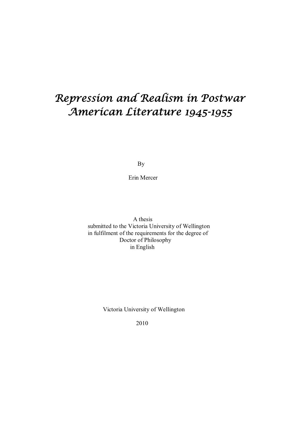 Repression and Realism in Postwar American Literature 1945-1955