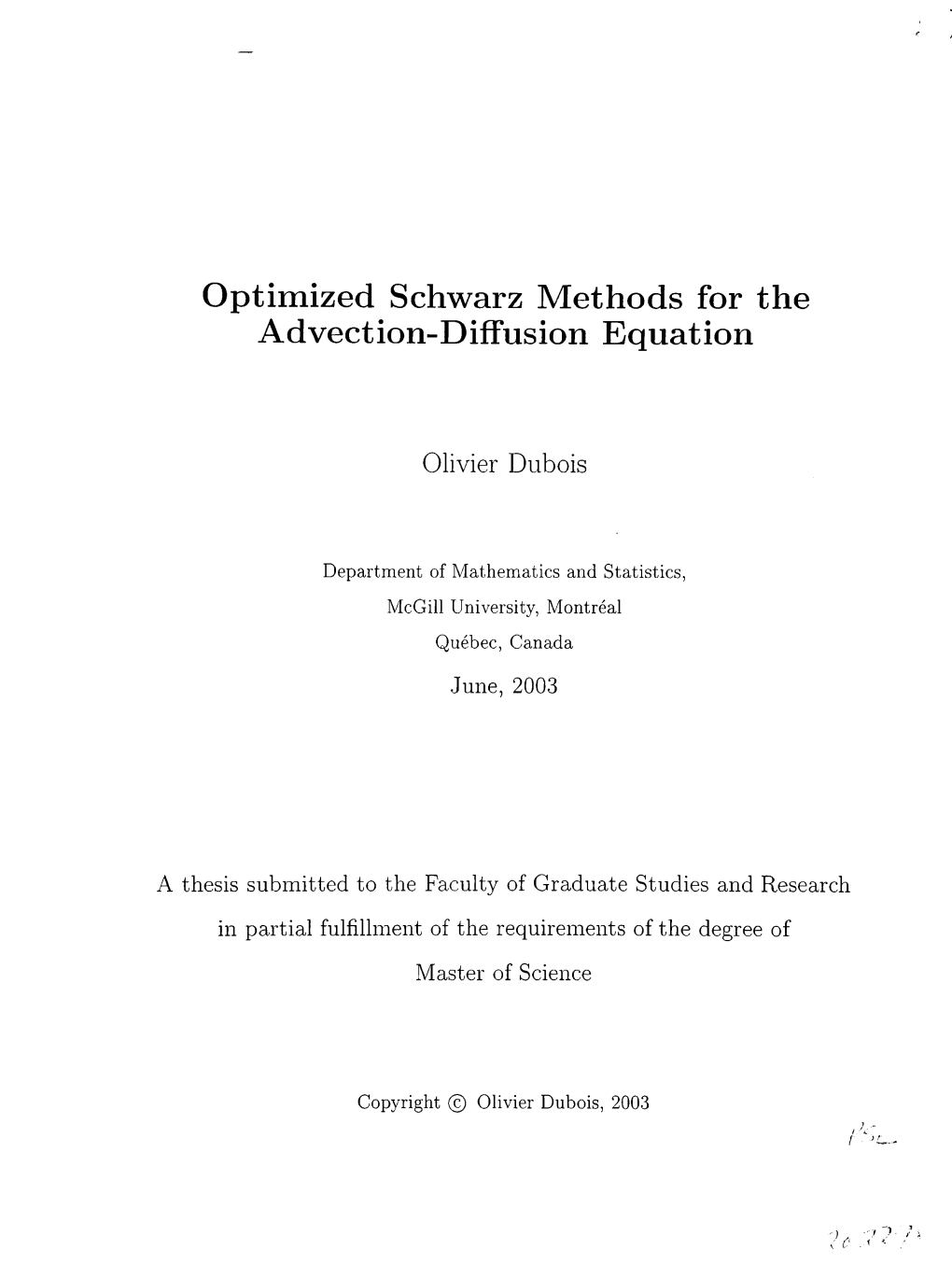 Optimized Schwarz Methods for the Advection-Diffusion Equation