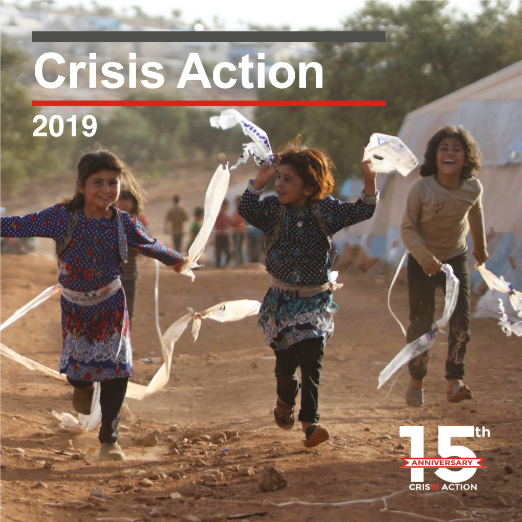 CRIS15 ACTION 2019 ANNUAL REPORT | 15Th ANNIVERSARY 1 Smart Collective Action Can Save Lives