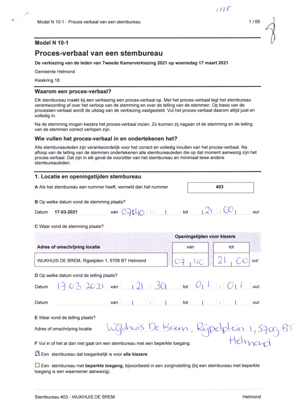 Proces-Verbaal Van Een Stembureau De Verkiezing Van De Leden Van Tweede Kamerverkiezing 2021 Op Woensdag 17 Maart 2021 Gemeente Helmond Kieskring 18