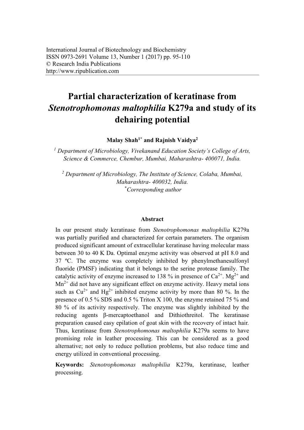 Partial Characterization of Keratinase from Steno-Trophomonas Maltophilia K279a…