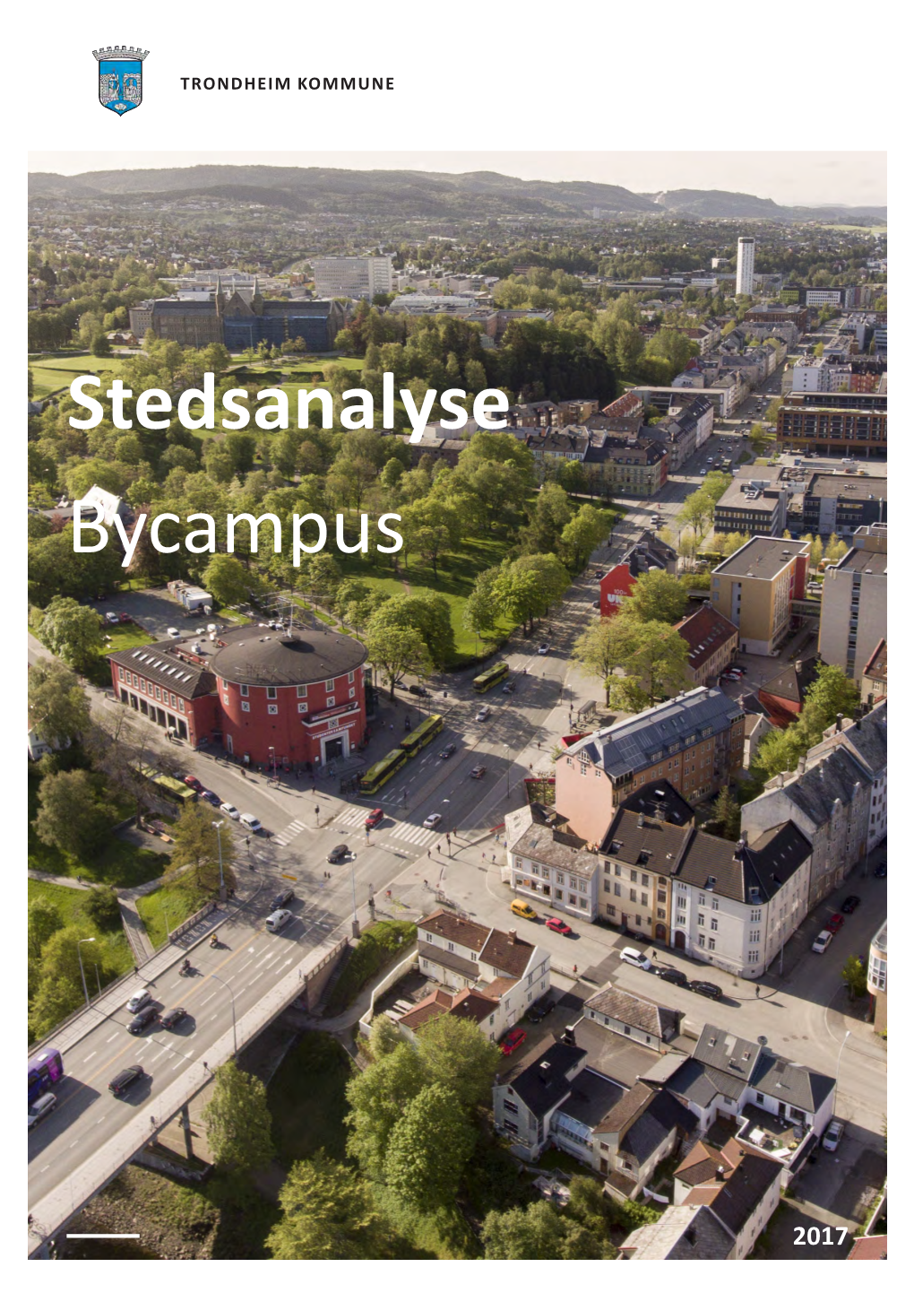 Stedsanalyse Bycampus