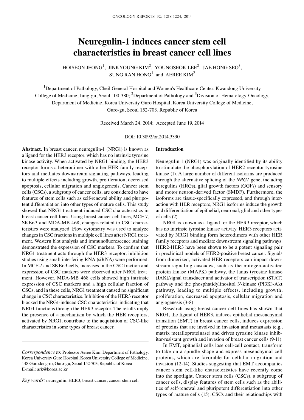 Neuregulin-1 Induces Cancer Stem Cell Characteristics in Breast Cancer Cell Lines