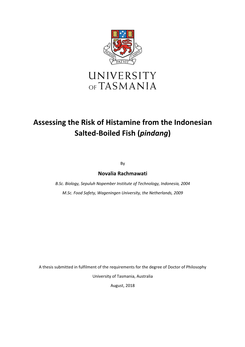 Assessing the Risk of Histamine from the Indonesian Salted-Boiled Fish (Pindang)