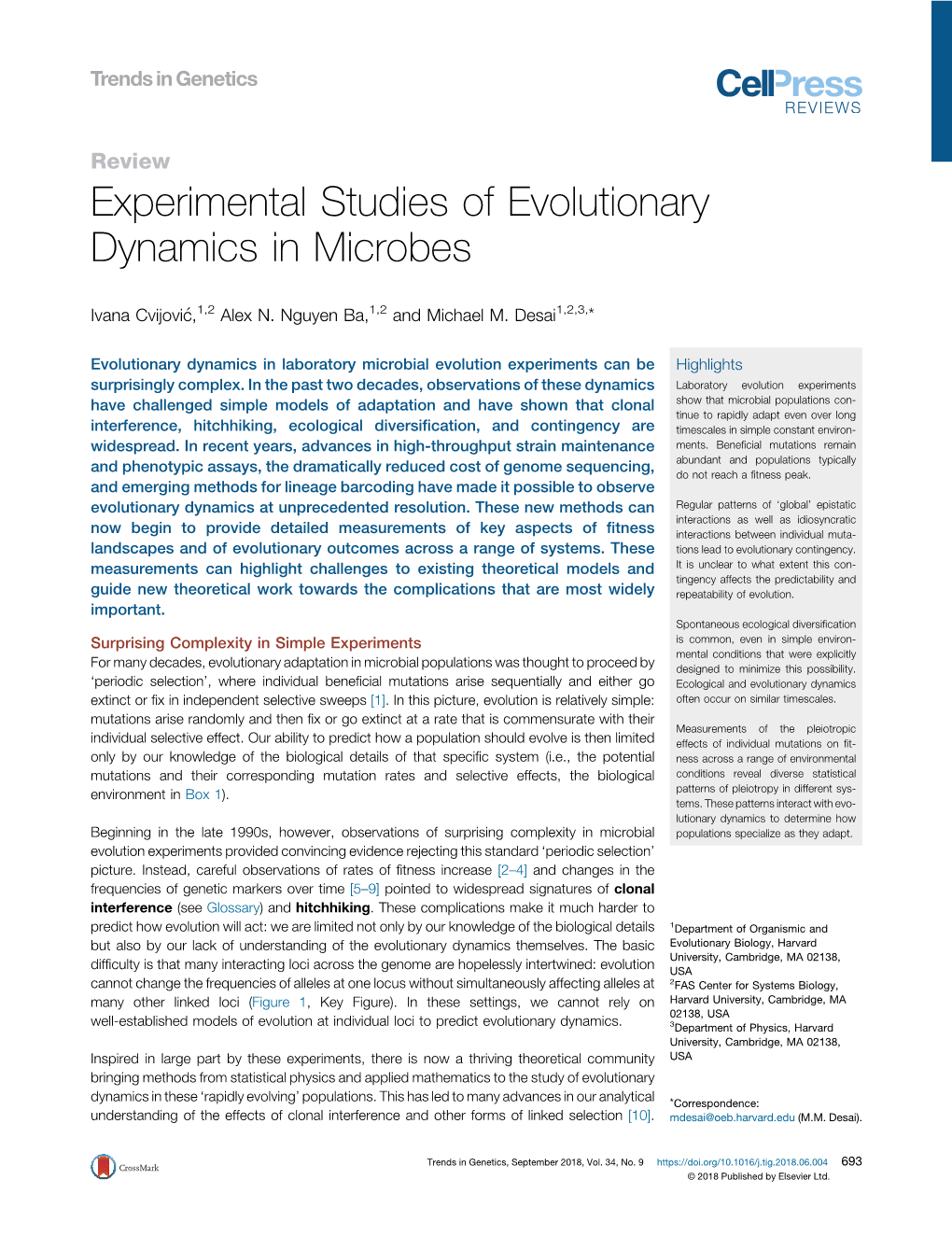 Experimental Studies of Evolutionary Dynamics in Microbes