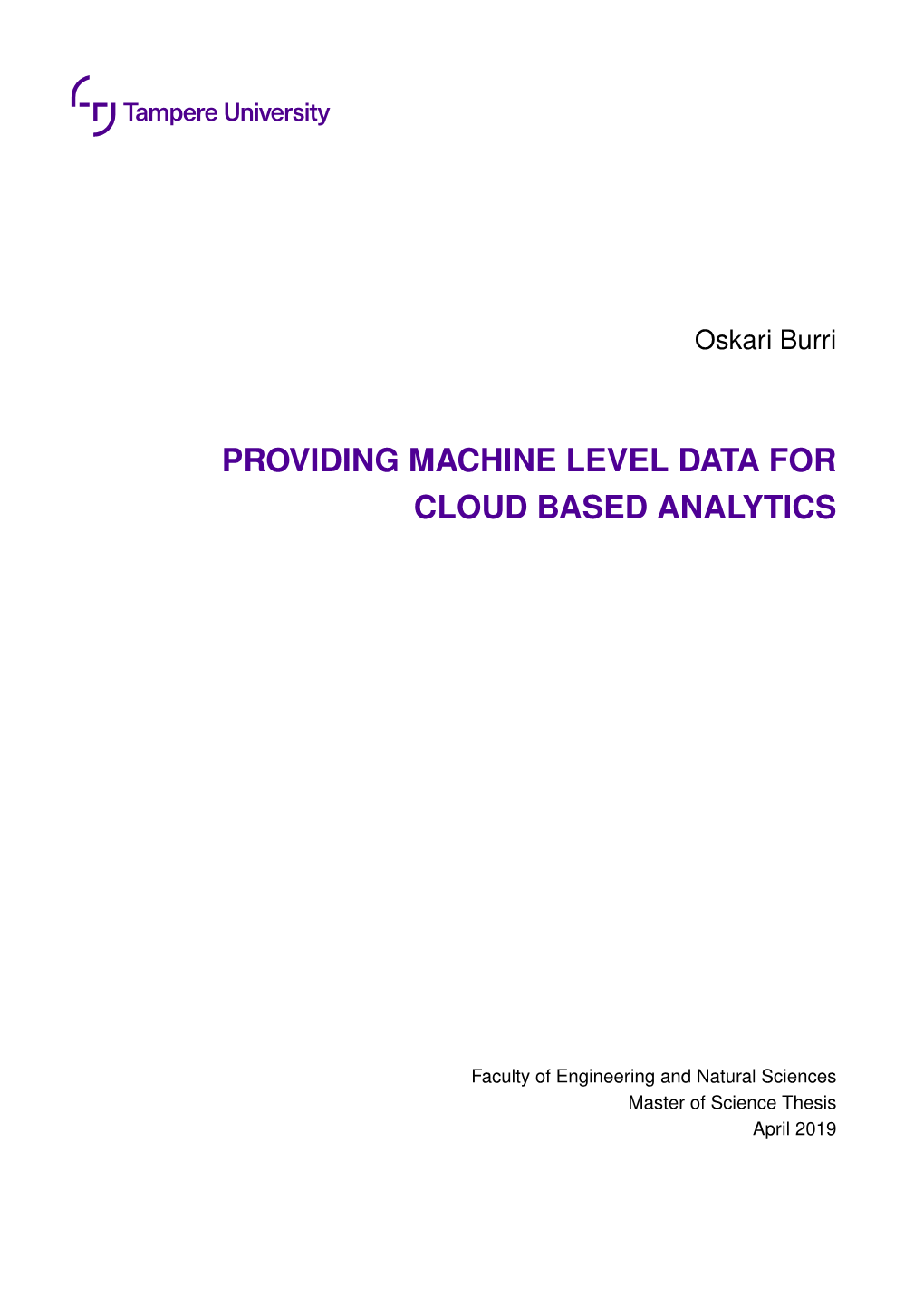 Providing Machine Level Data for Cloud Based Analytics