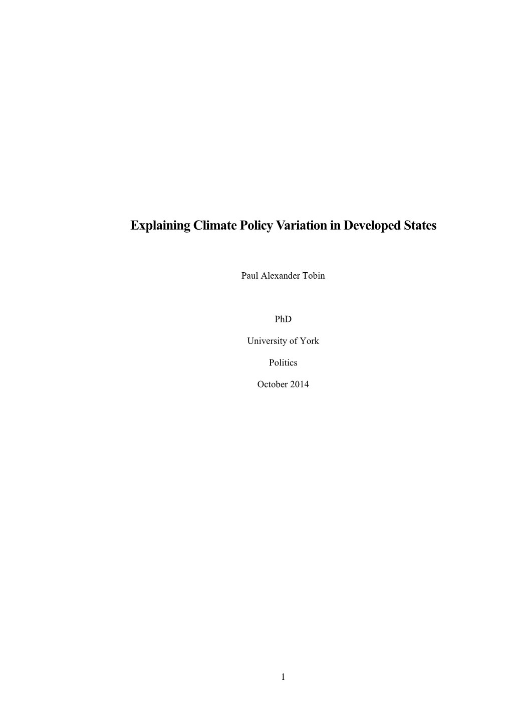 Explaining Climate Policy Variation in Developed States