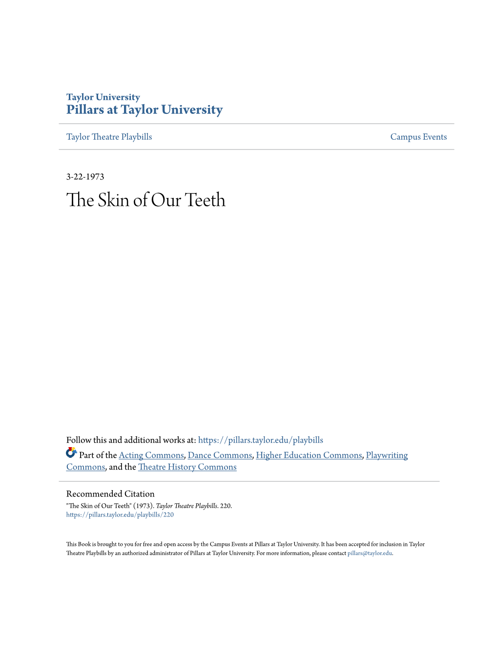 THE SKIN of OUR TEETH Ln 1906 His Father, a Newspaper Editor, Was Appointed to the Hong Kong and Subsequently the Shanghai, Consulate