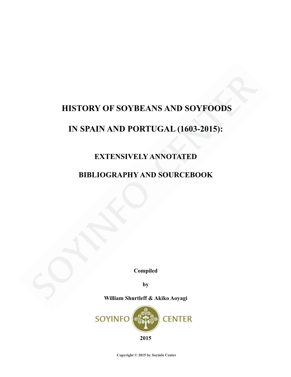 History of Soybeans and Soyfoods in Spain and Portugal: 624 References in Chronological Order