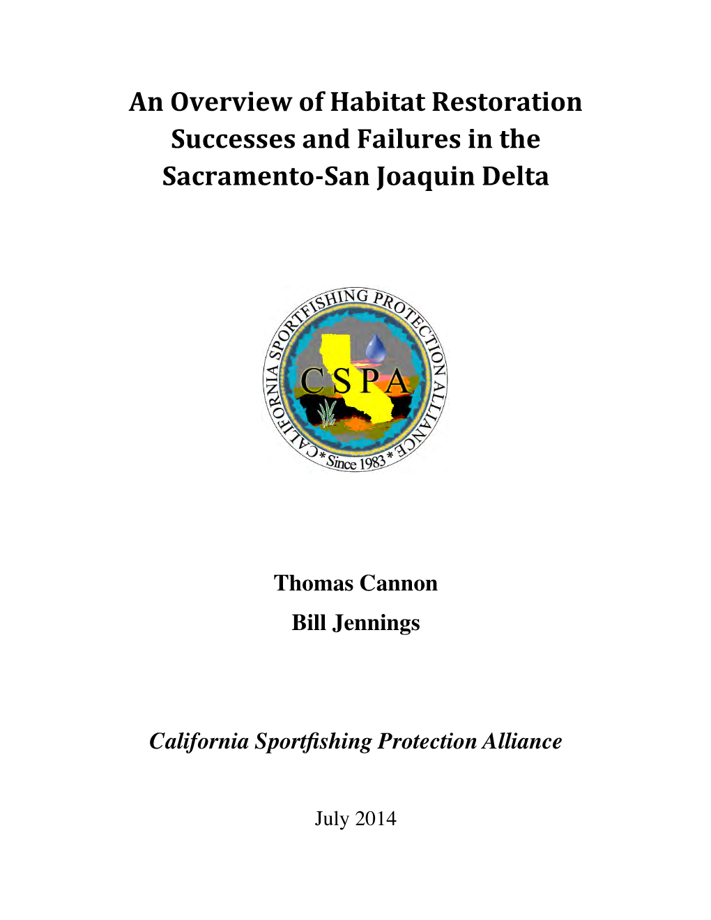 An Overview of Habitat Restoration Successes and Failures in the Sacramento-San Joaquin Delta