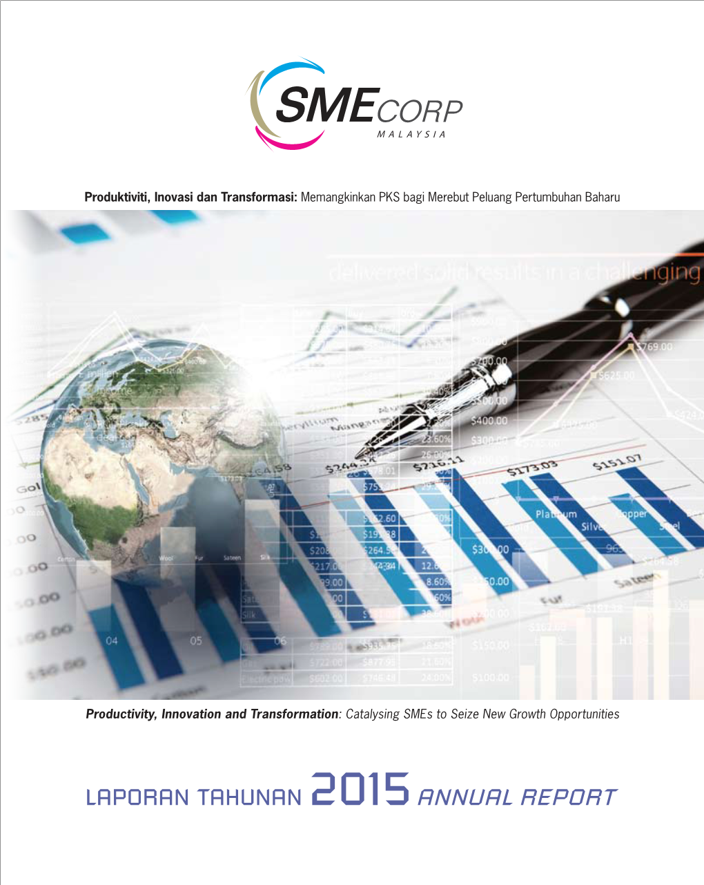 SME CORP. Malaysia Laporan Tahunan 2015 Annual Report.Pdf