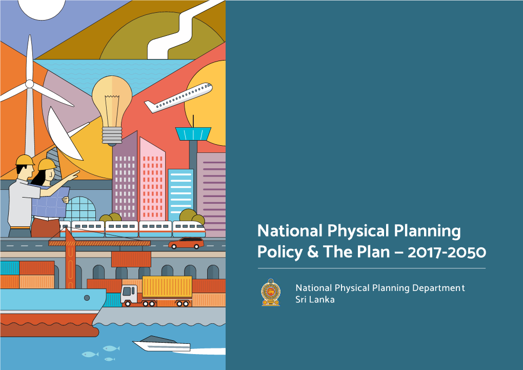 National Physical Planning Policy & the Plan