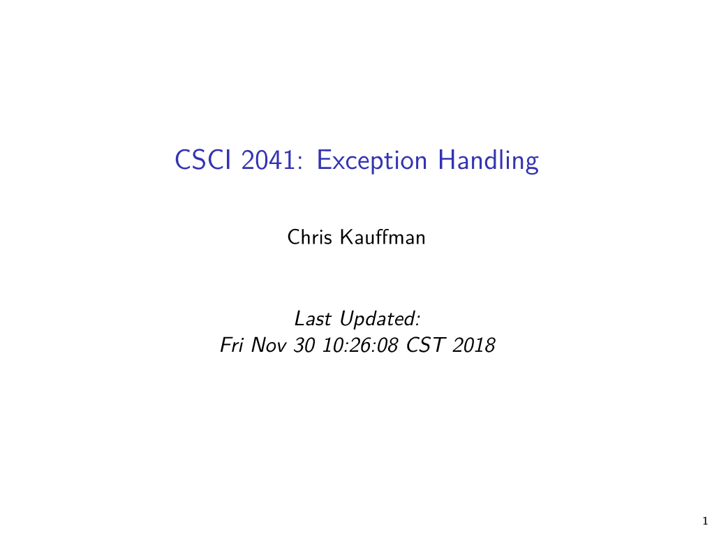 CSCI 2041: Exception Handling