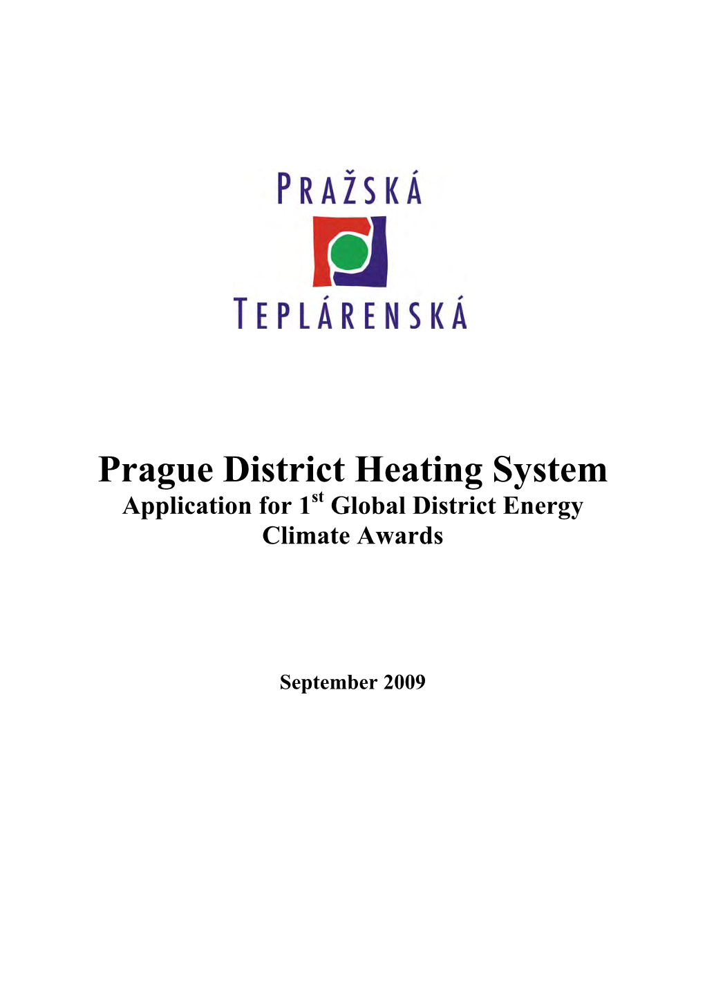 Brief History of the Prague District Heating System