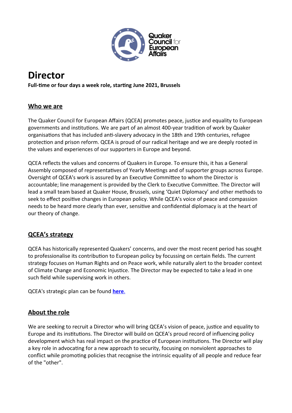 Director Full-Time Or Four Days a Week Role, Starting June 2021, Brussels