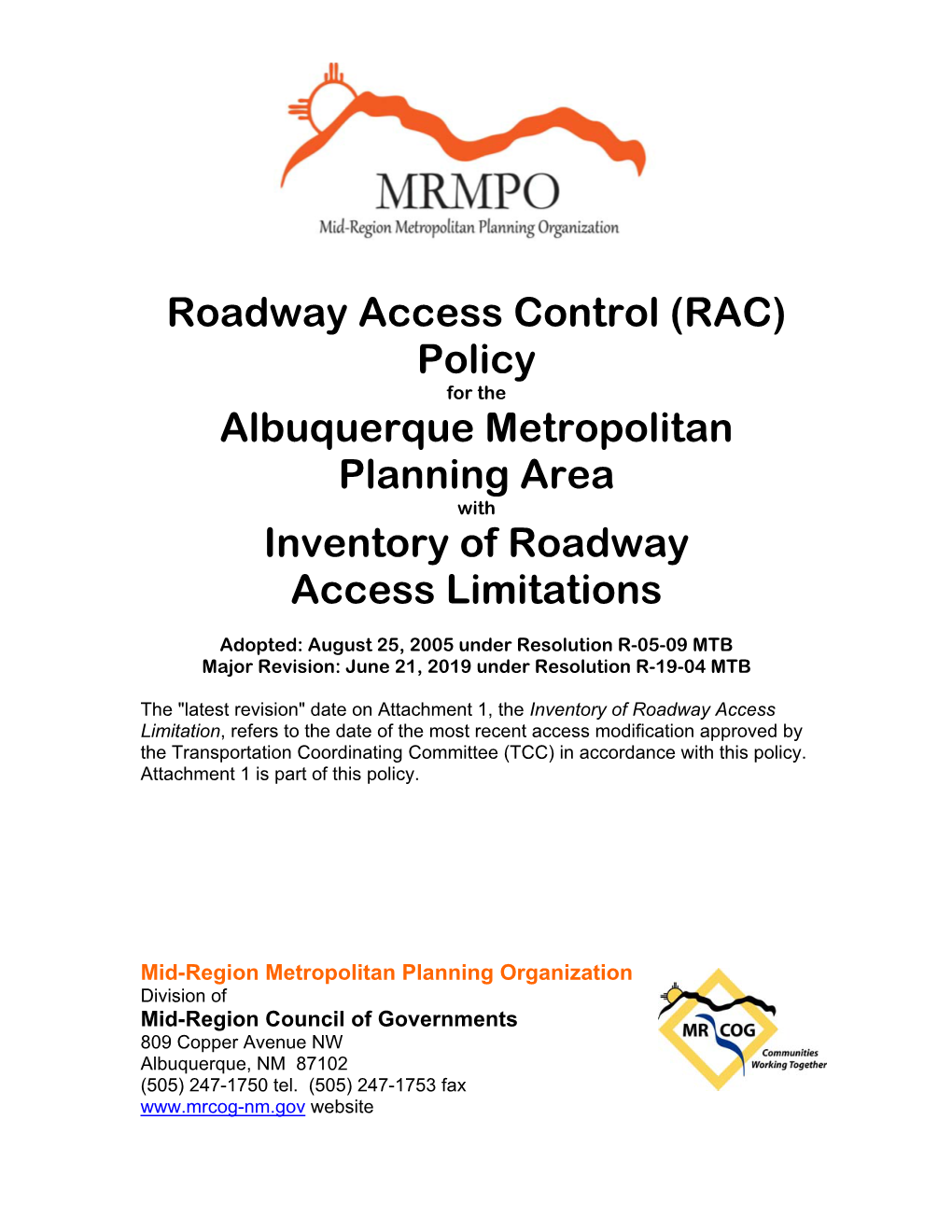 Roadway Access Control (RAC) Policy Albuquerque Metropolitan