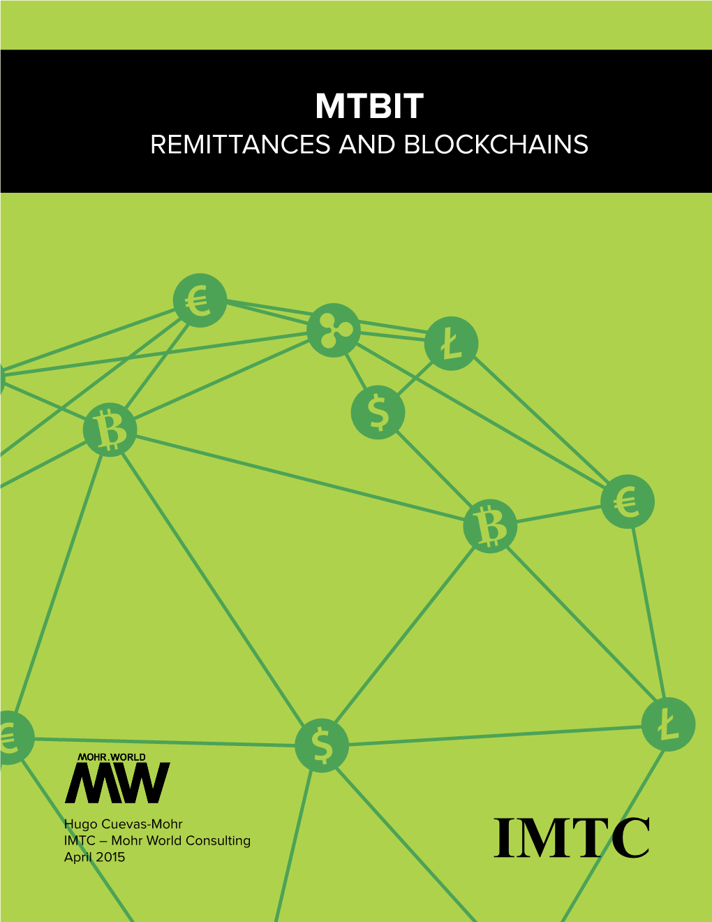 MTBIT Remittances & Blockchains