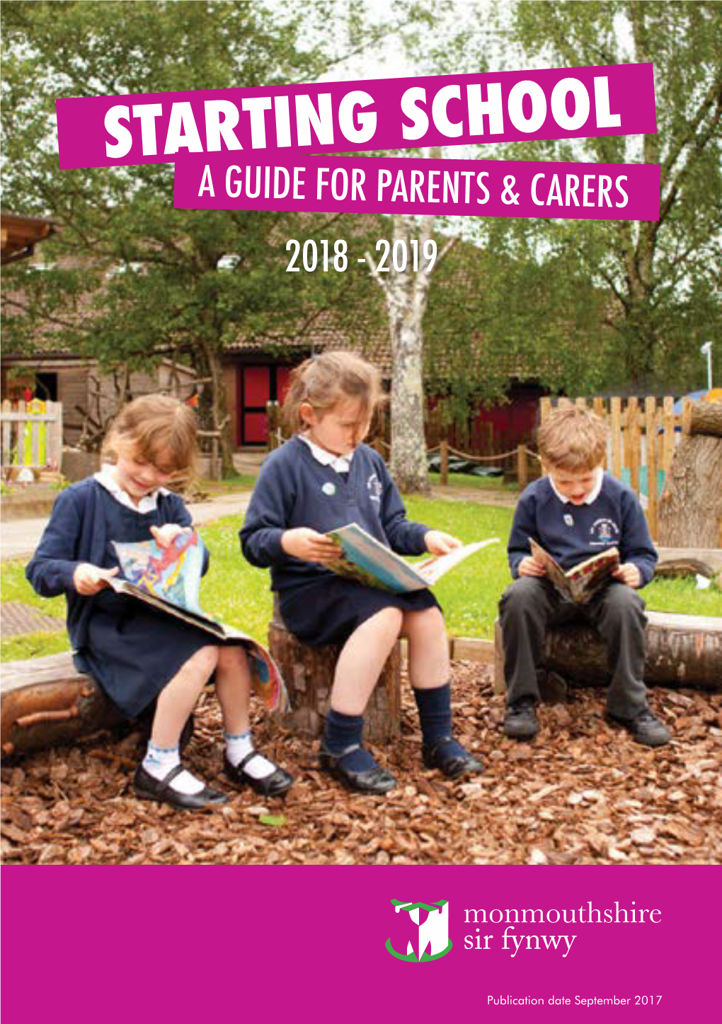 Starting School a Guide for Parents & Carers 2018 - 2019