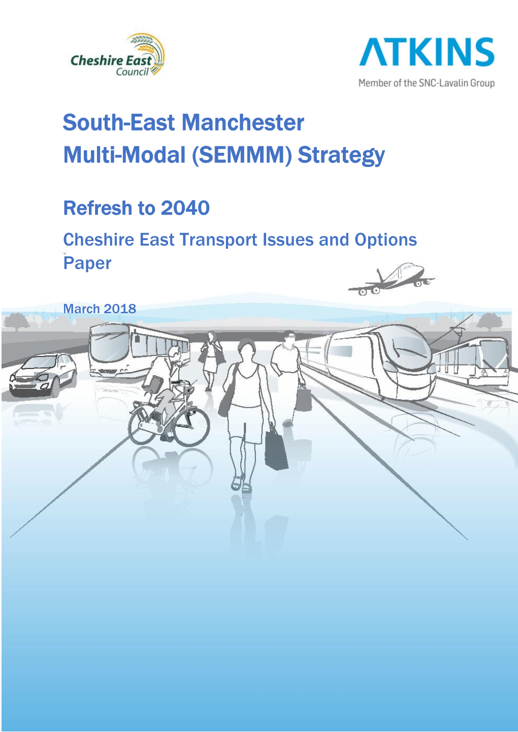 South-East Manchester Multi-Modal (SEMMM) Strategy