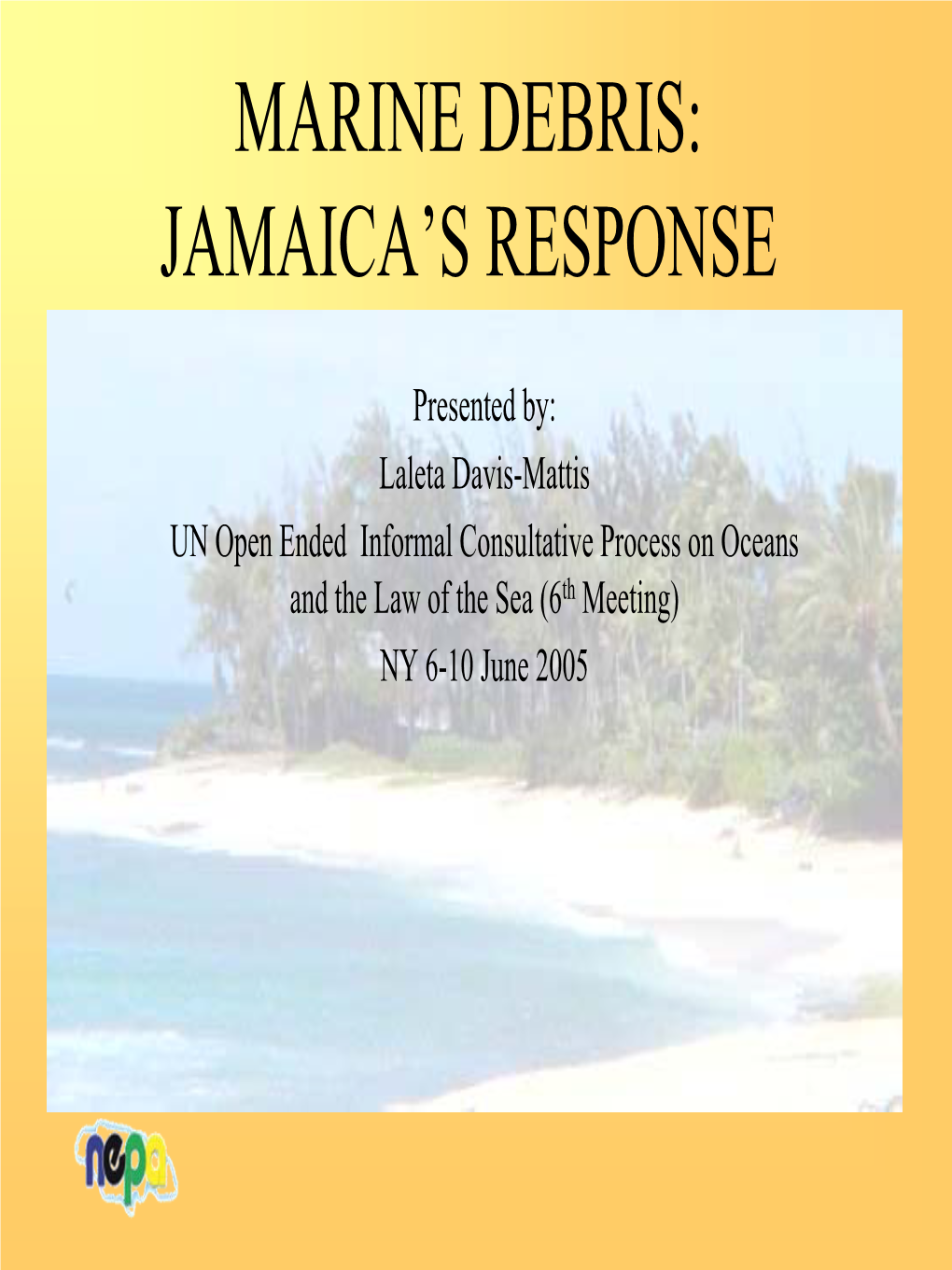 Marine Debris: Jamaica's Response