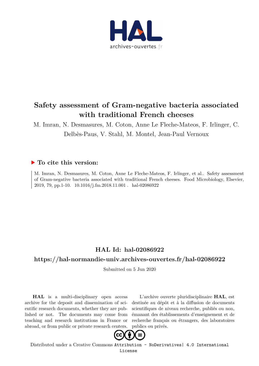 Safety Assessment of Gram-Negative Bacteria Associated with Traditional French Cheeses M