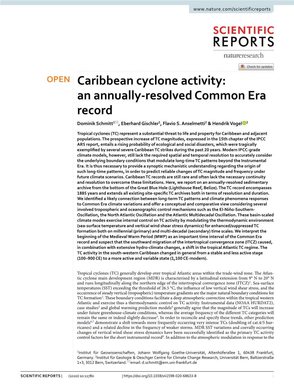 Caribbean Cyclone Activity: an Annually-Resolved Common Era