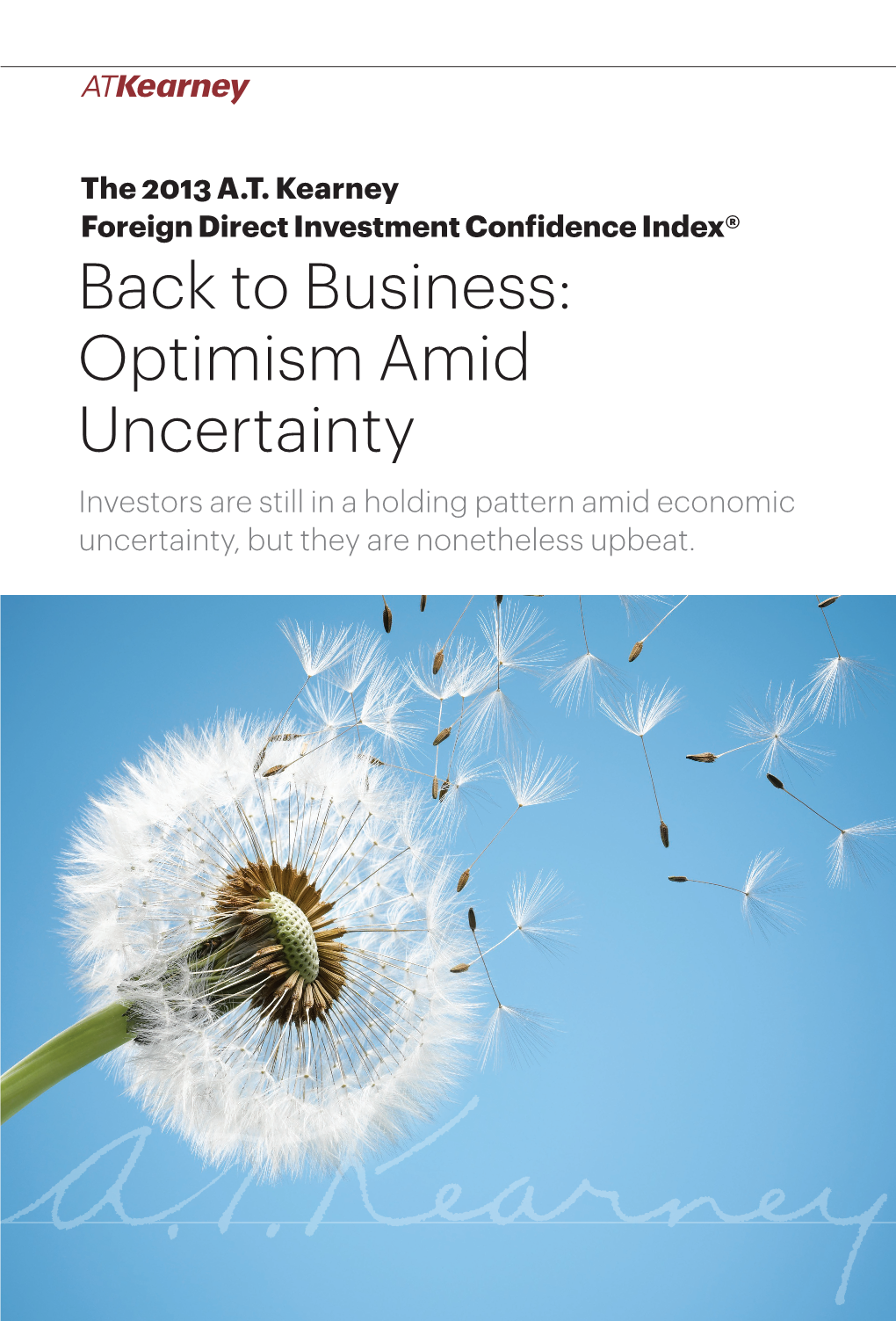 The 2013 Kearney FDI Confidence Index