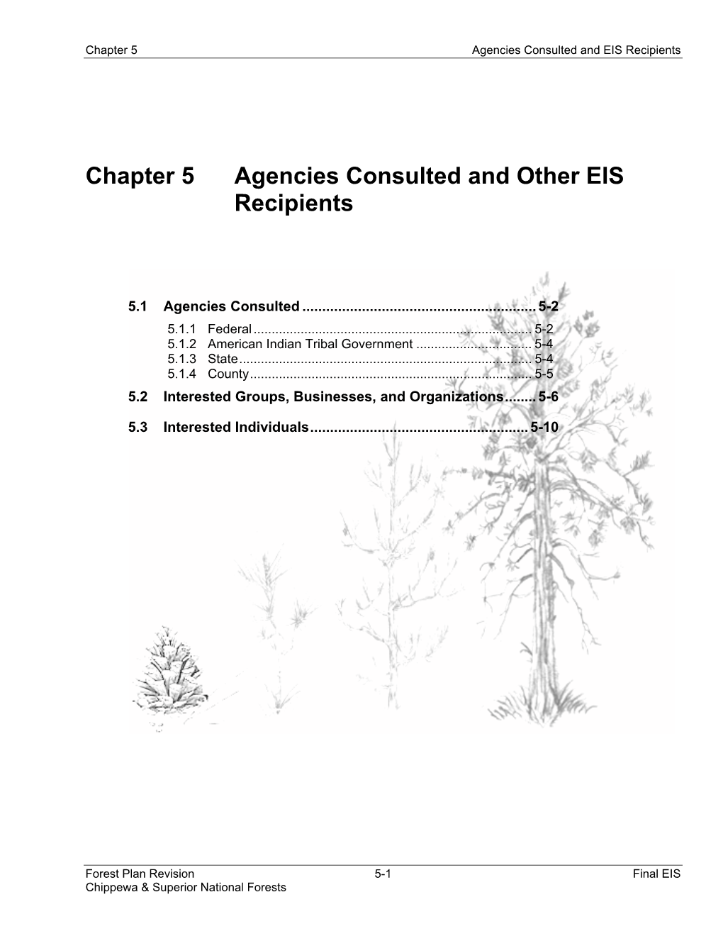 Chapter 5 Agencies Consulted and EIS Recipients