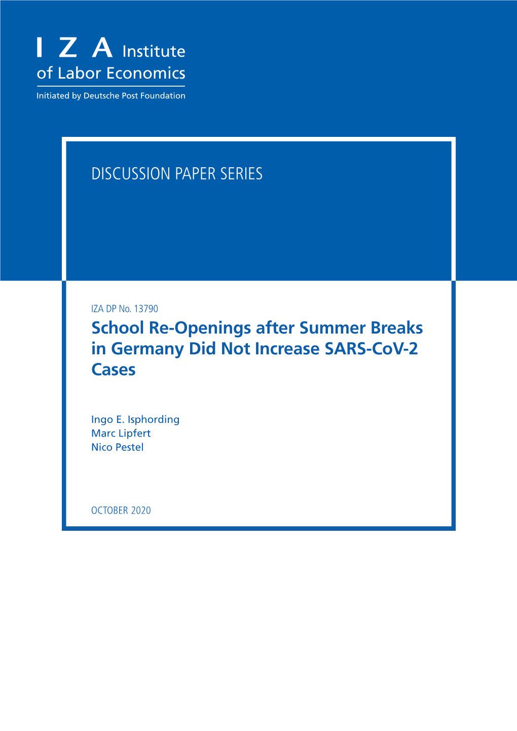 School Re-Openings After Summer Breaks in Germany Did Not Increase SARS-Cov-2 Cases