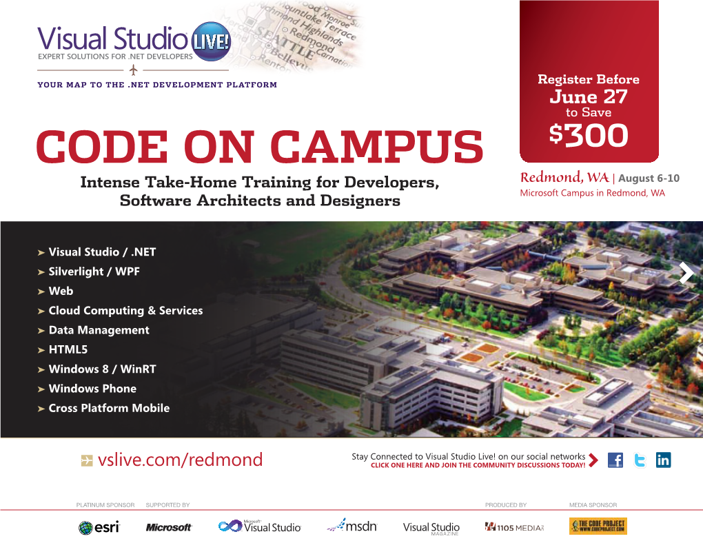 Code on Campus $300 Intense Take-Home Training for Developers, Redmond, WA | August 6-10 Software Architects and Designers Microsoft Campus in Redmond, WA