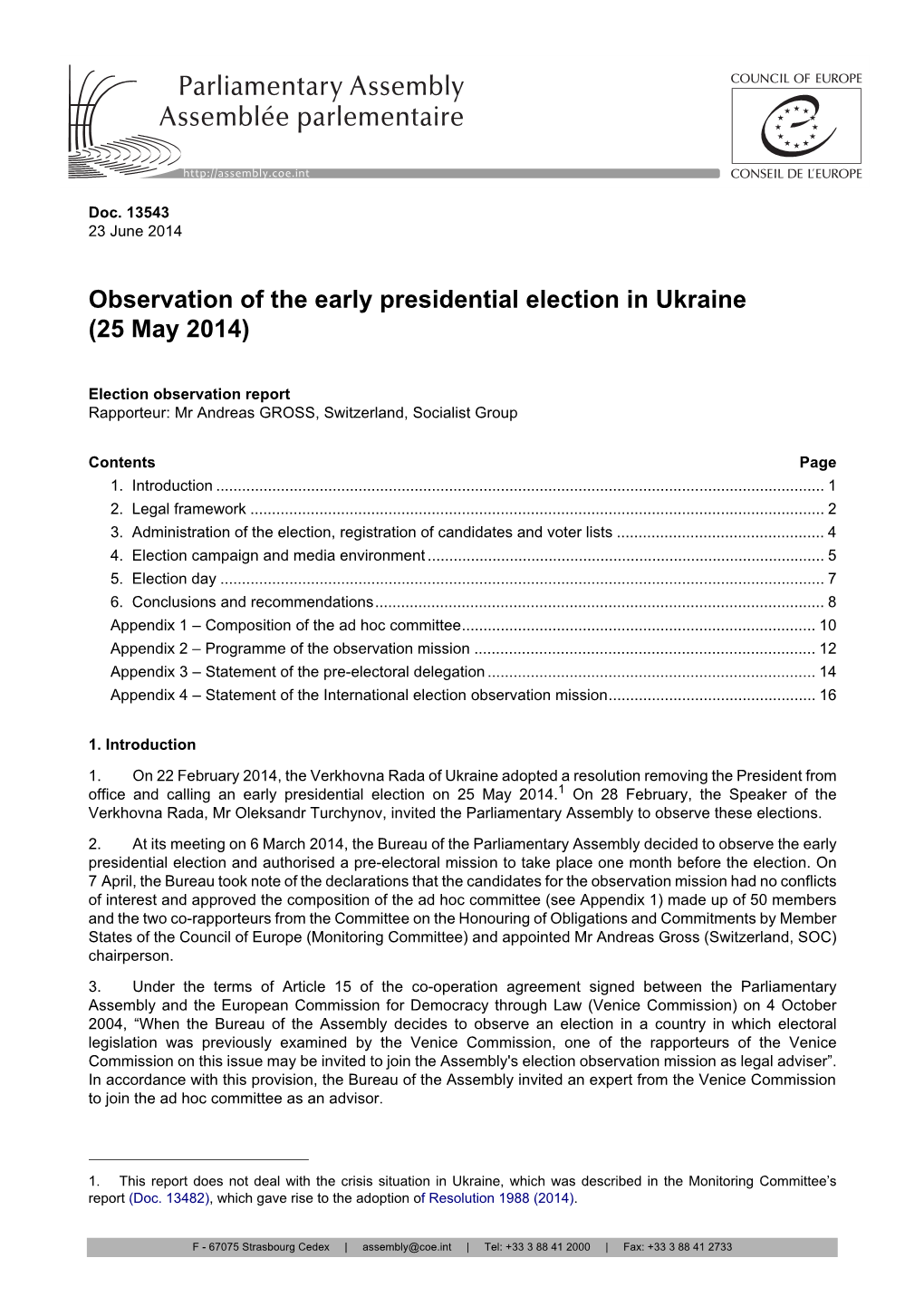 Observation of the Early Presidential Election in Ukraine (25 May 2014)